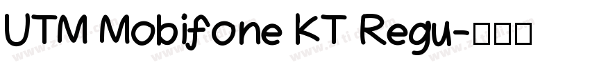 UTM Mobifone KT Regu字体转换